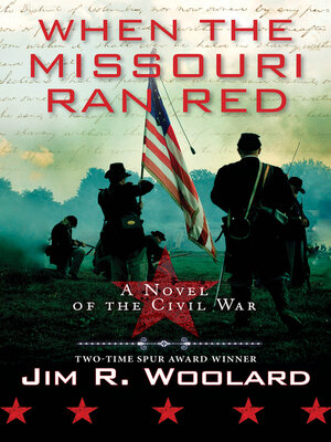 cover image of When the Missouri Ran Red